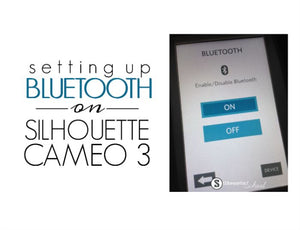 Set Up Your Cameo 3 Bluetooth