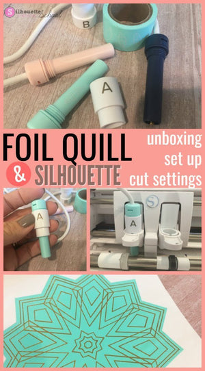 FOIL QUILL UNBOXING, SET UP, BEST SILHOUETTE CUT SETTINGS AND DESIGNS