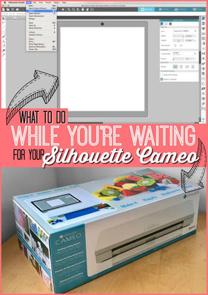 Getting Ready for Your Cameo 3 to Arrive?  Get Started Now!