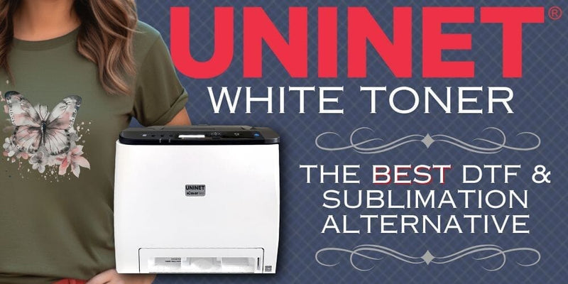 Uninet White Toner: The Best DTF & Sublimation Alternative