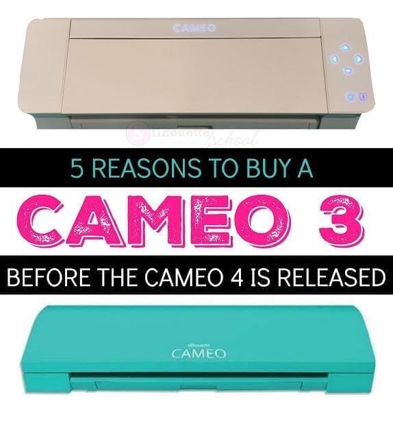 WHY NOW MAY BE THE BEST TIME EVER TO BUY A SILHOUETTE CAMEO 3 - Swing Design