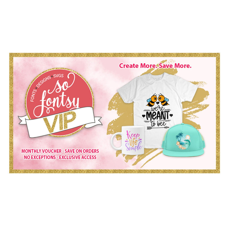1 Month Membership to So Fontsy Enterprise VIP Membership Silhouette Swing Design 