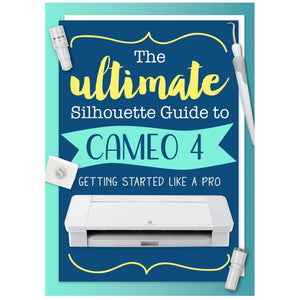 Cameo 4 User Guide by Silhouette School Silhouette Silhouette 