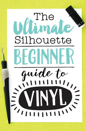 The Ultimate Silhouette Beginner Guide to Vinyl by Silhouette School - Swing Design